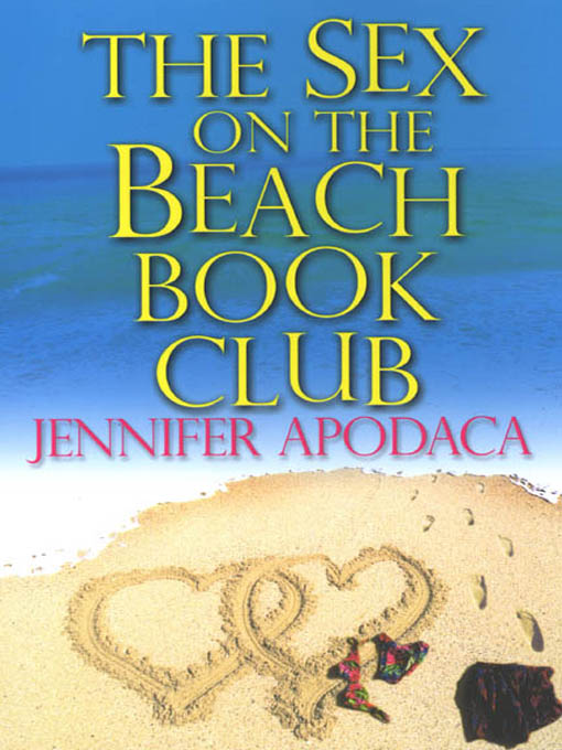 Title details for The Sex on the Beach Book Club by Jennifer Apodaca - Available